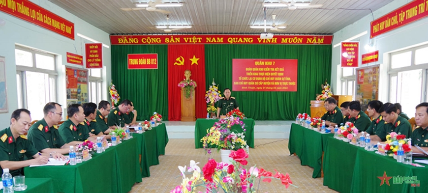 Quân khu 7 kiểm tra thực hiện các quyết định tổ chức lại các cơ quan tại Bộ Chỉ huy Quân sự tỉnh Bình Thuận